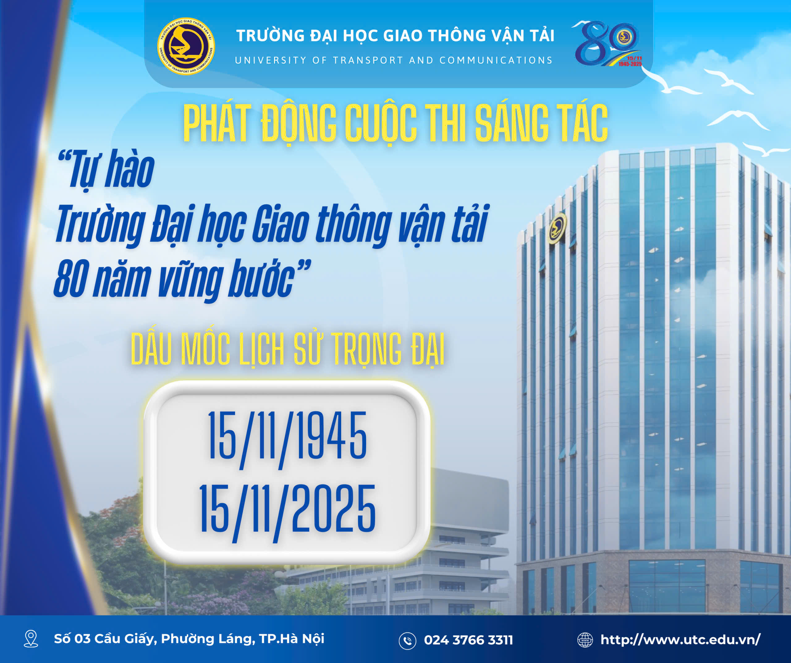 Cuộc thi sáng tác: Tự hào trường Đại học Giao thông vận tải 80 năm vững bước